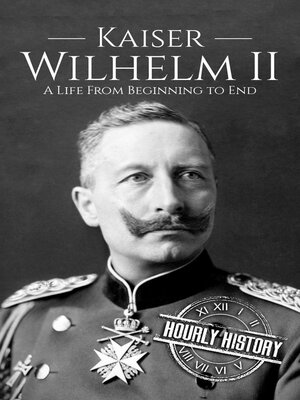 cover image of Kaiser Wilhelm II